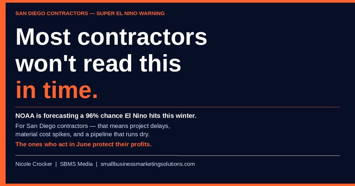 SBMS Media Warns San Diego Contractors to Prepare Now for El Niño Winter Disruptions