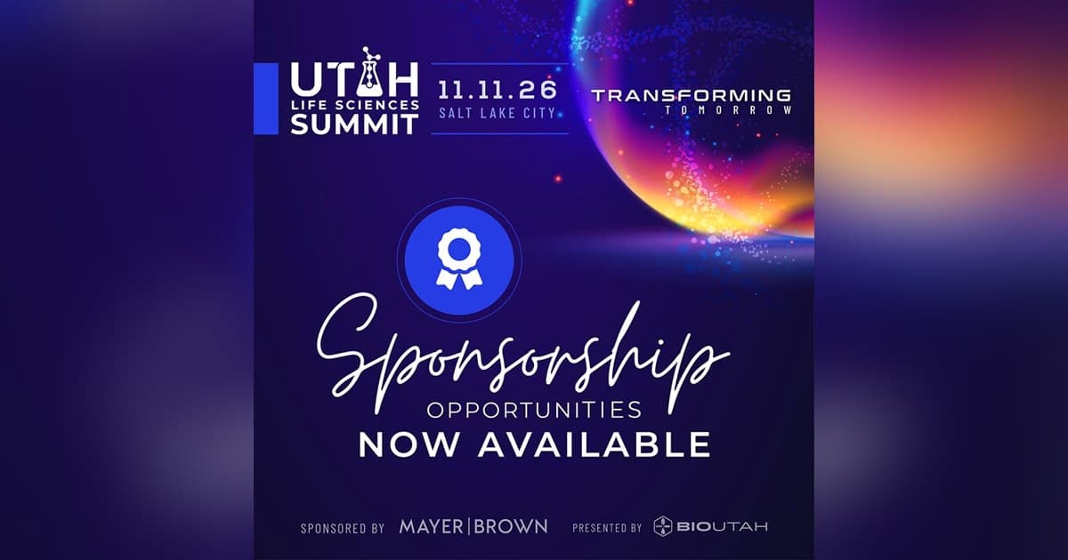 BioUtah’s 2026 Utah Life Sciences Summit Presented by Mayer Brown Announces Early Bird Discounts