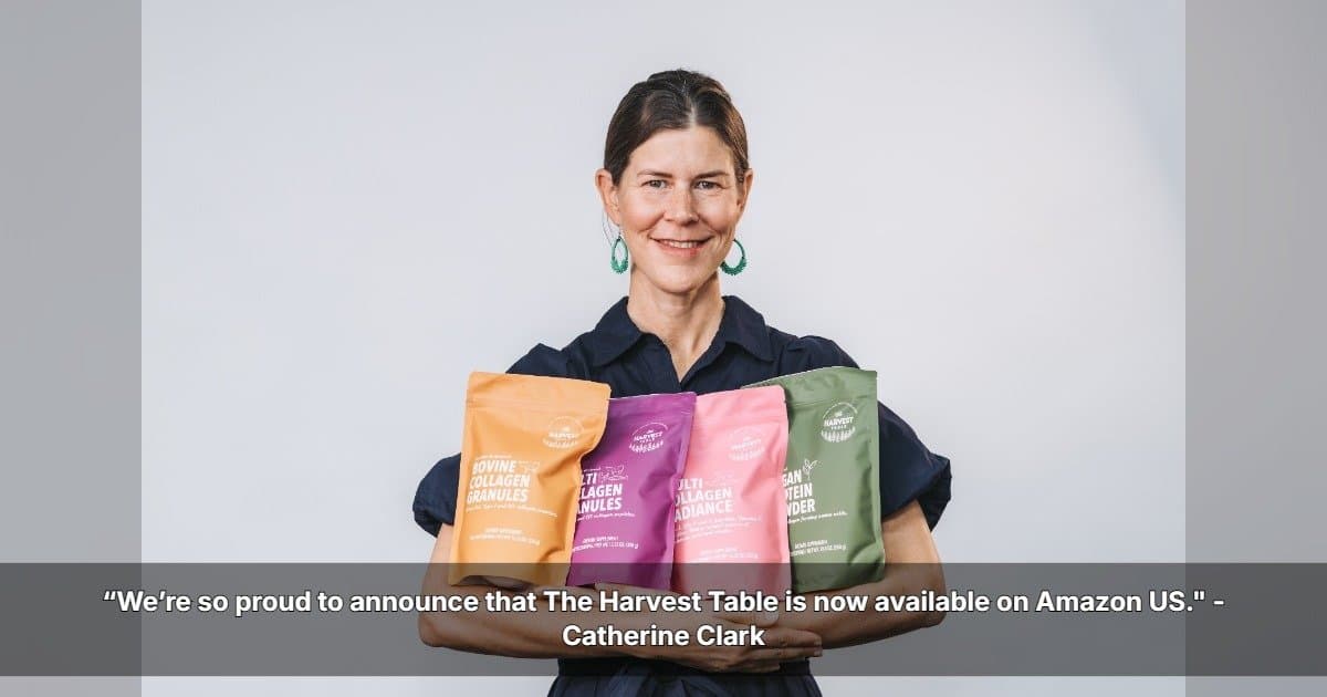 The Harvest Table Founder Catherine Clark Celebrates U.S. Amazon Launch as Full Product Line Becomes Available