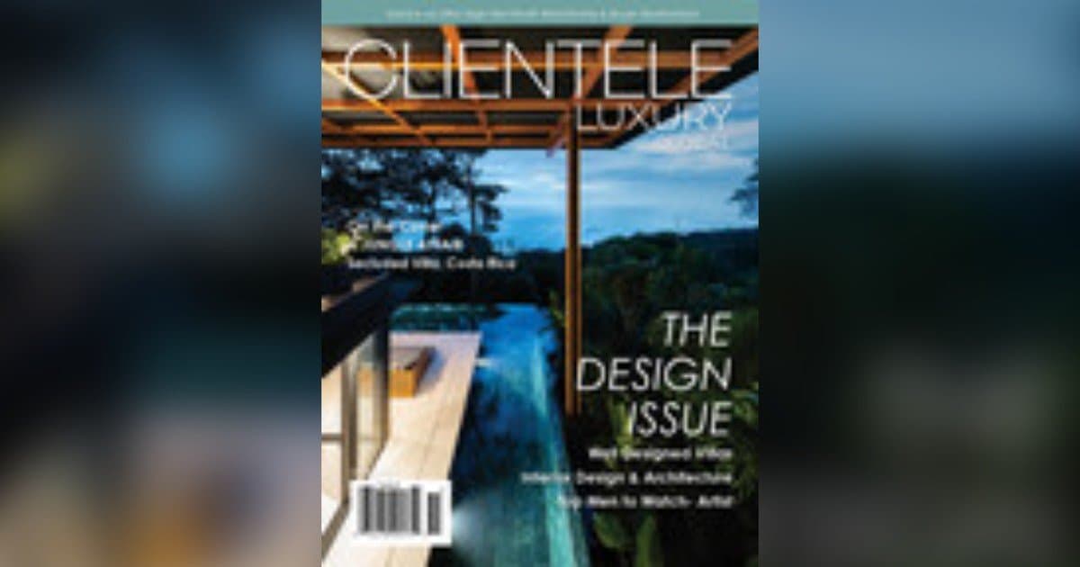 Clientele Luxury Magazine Reveals Q1 2026 Trends in High-Net-Worth Real Estate