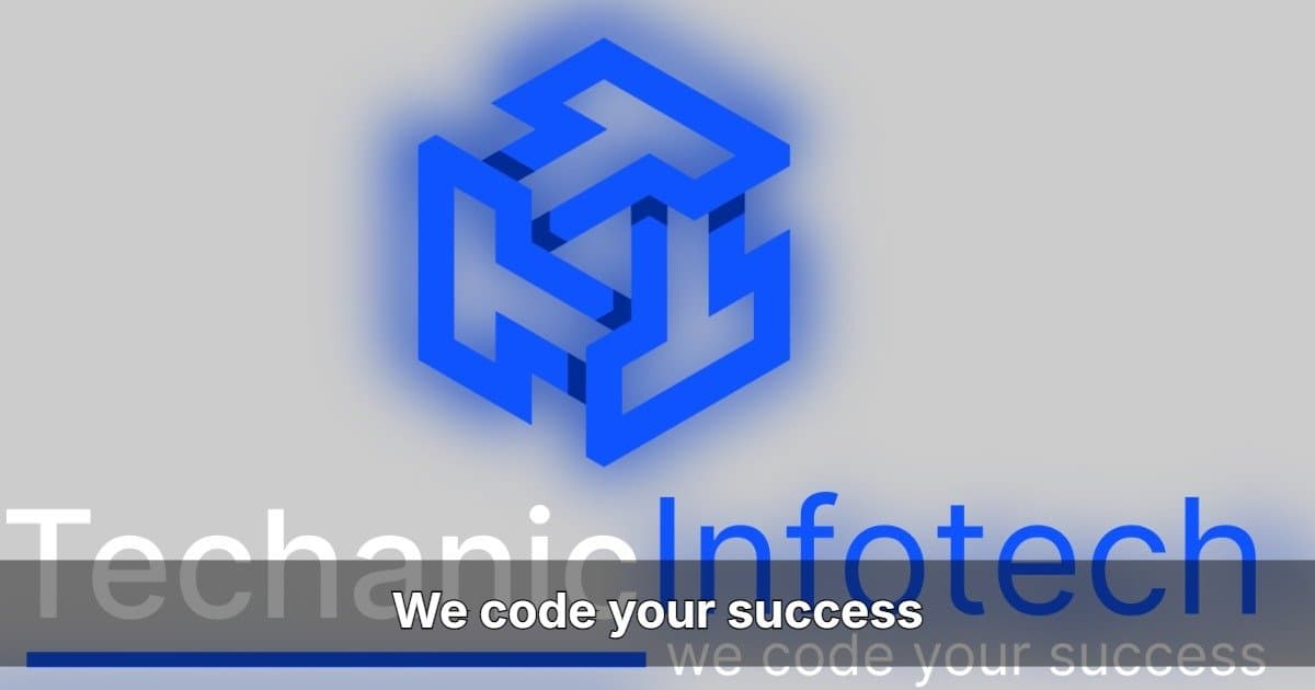 Techanic Infotech Drives Scalable Android App Development for Modern Enterprises